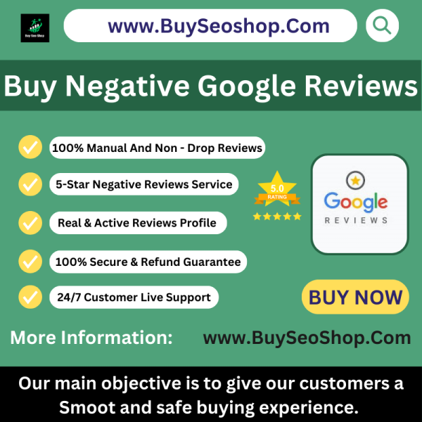 Buy Negative Google Reviews